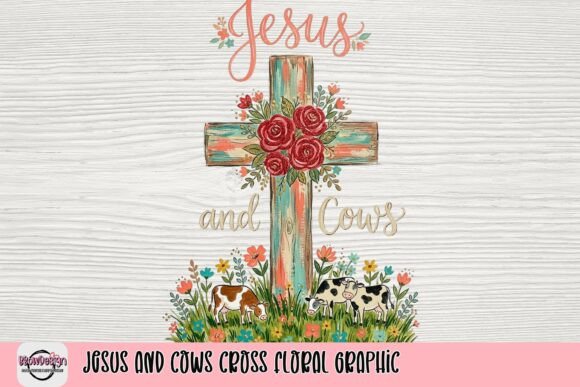 Jesus and Cows Cross Floral Graphic: Faith Meets Farm Life
