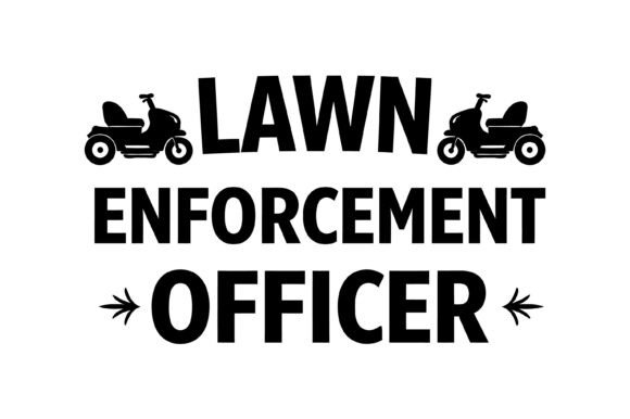 Lawn Enforcement Officer: Inject Humor Into Your Designs