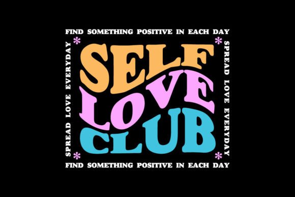 Self Love Club Quotes Graphic Tee: Urban Streetwear Design